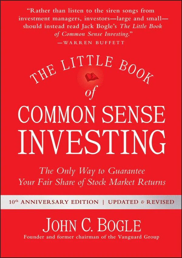 The Little Book of Common Sense Investing: The Only Way to Guarantee Your Fair Share of Stock Market Returns book cover